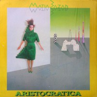 Matia Bazar - Aristocratica, ITA