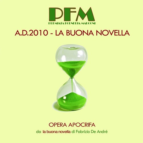PFM - A.D.2010 - La Buona Novella, EU