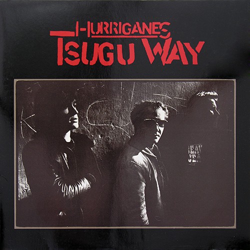 Hurriganes - Tsugu Way