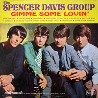 Spencer Davis Group, The - Gimme Some Lovin', US