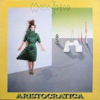 Matia Bazar - Aristocratica, ITA (Re)