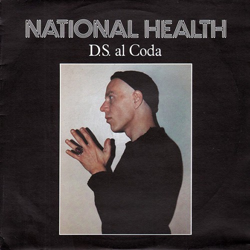 National Health - D.S. Al Coda, UK (Or)