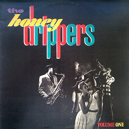 Honeydrippers, The - Volume One, US