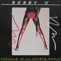 Bobby Orlando - Freedom In An Unfree World