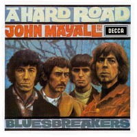 Mayall John - A Hard Road (unbox Stereo)