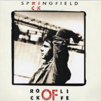 Springfield, Rick - Rock Of Life