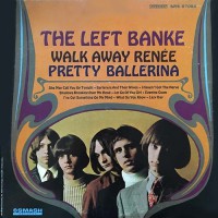 Left Banke, The - Walk Away Renee / Pretty Ballerina