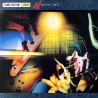 Wishbone Ash - Nouveau Calls