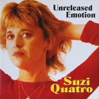 Quatro, Suzi - Unreleased Emotion, UK