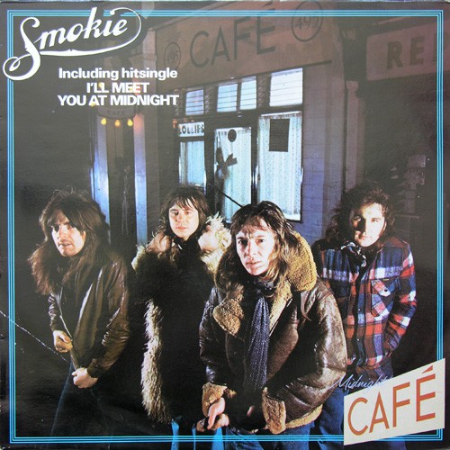 Smokie - Midnight Cafe, BELG/UK
