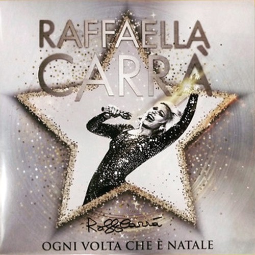 Raffaella Carra -  Ogni Volta Che E Natale, ITA