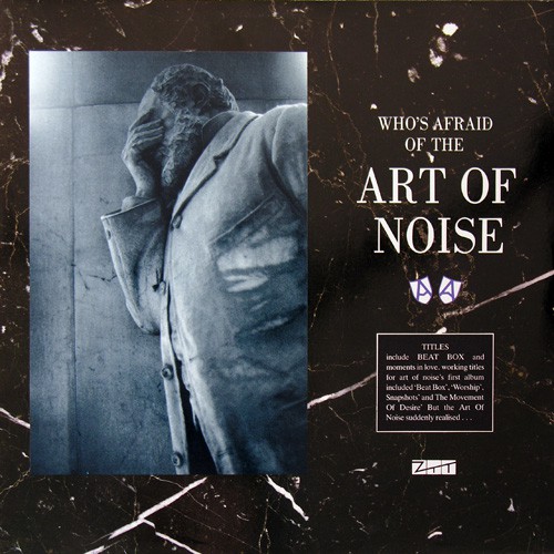 Art Of Noise, The - Who's Afraid Of..., EU