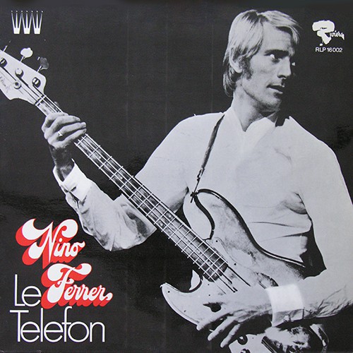 Nino Ferrer - Le Telefon, D