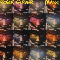 Glover, Roger - Mask, UK