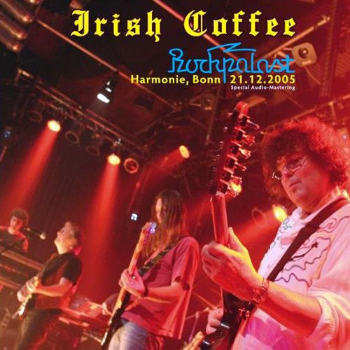 Irish Coffee - Live Rockpalast 2005, BELG