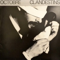 Octobre - Clandestins, CAN
