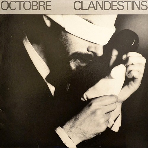 Octobre - Clandestins, CAN