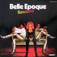 Belle Epoque - Bamalama, D