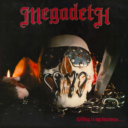 Megadeth - Killing Is My Business... And Business Is Good!, US