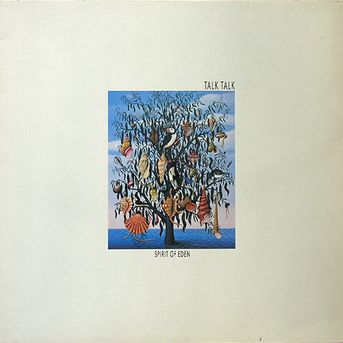 Talk Talk - Spirit Of Eden, EU