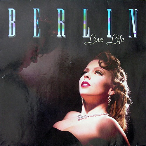 Berlin - Love Life, D