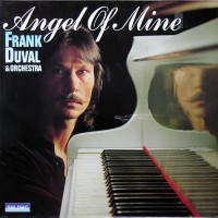 Frank Duval - Angel Of Mine