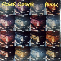 Glover, Roger - Mask, NL