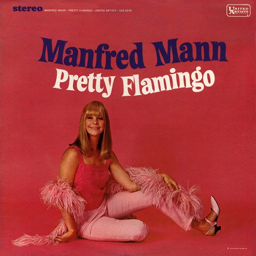 Manfred Mann - Pretty Flamingo, US