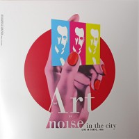 Art Of Noise, The - Noise In The City, EU