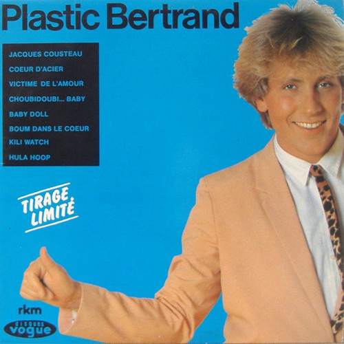 Plastic Bertrand - Plastic Bertrand, FRA