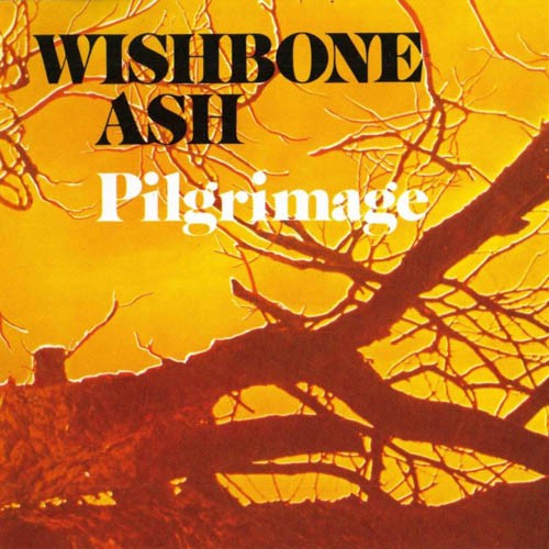 Wishbone Ash - Pilgrimage (foc Brown/orange Label)