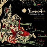 Schmidt, Irmin - Kamasutra - Vollendung Der Liebe, D