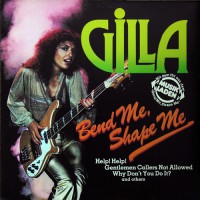 Gilla - Bend Me Shape Me, D