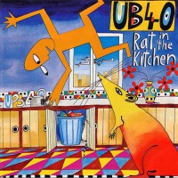 Ub 40 - Rat In The Kitchen (ins)