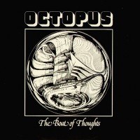 Octopus (D) - The Boat Of Thoughts, D