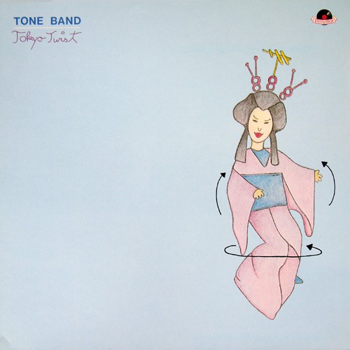 Tone Band - Tokyo Twist