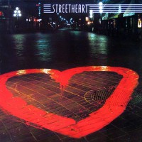 Streetheart - Streetheart, CAN