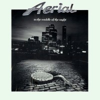 Aerial - In The Middle Of The Night, CAN