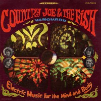 Country Joe And The Fish - Electric Music For The Mind And Body, US