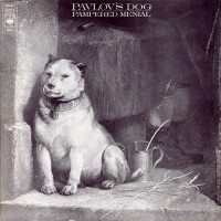 Pavlov's Dog - Pampered Menial, UK