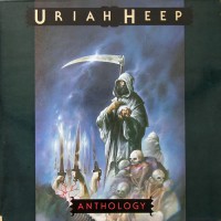 Uriah Heep - Anthology, UK