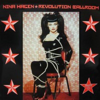 Hagen, Nina - Revolution Ballroom, UK