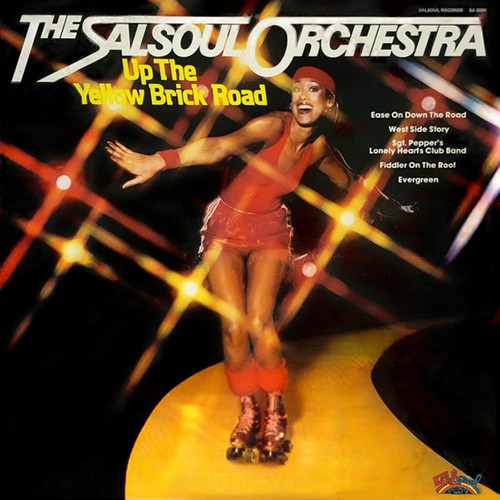 Salsoul Orchestra, The - Up The Yellow Brick Road, US