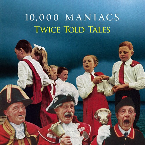 10,000 Maniacs - Twice Told Tales, US