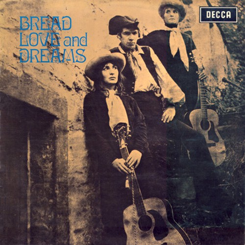 Bread Love And Dreams - Same, UK