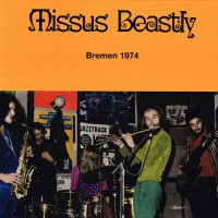 Missus Beastly - Bremen 1974