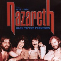 Nazareth - Back To The Trenches Live 1972-1984