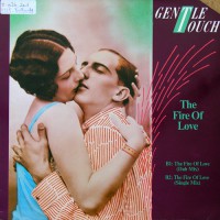 Gentle Touch - The Fire Of Love, D