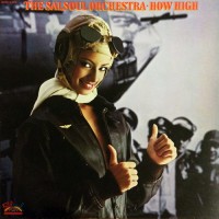 Salsoul Orchestra, The - How High, US