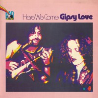 Gipsy Love - Here We Come, D